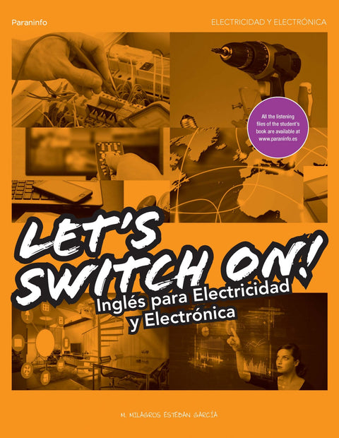  Let´s swich on! inglés para electricidad y electrónica 