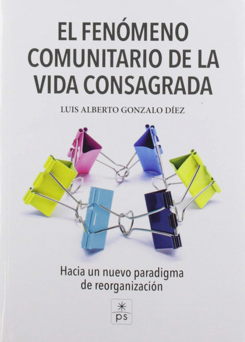  El fenomeno comunitario de la vida sagrada 