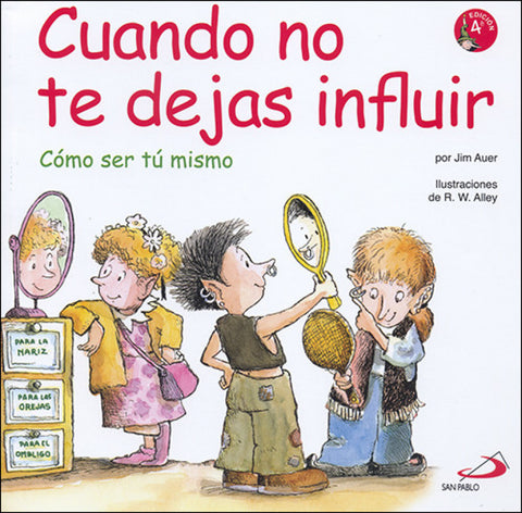  Cuando No Te Dejas Influir 