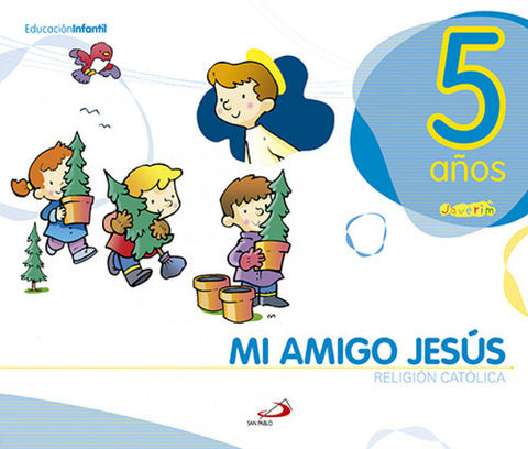  (10).MI AMIGO JESUS (5 AÑOS).PROY.JAVERIM.RELIGION 