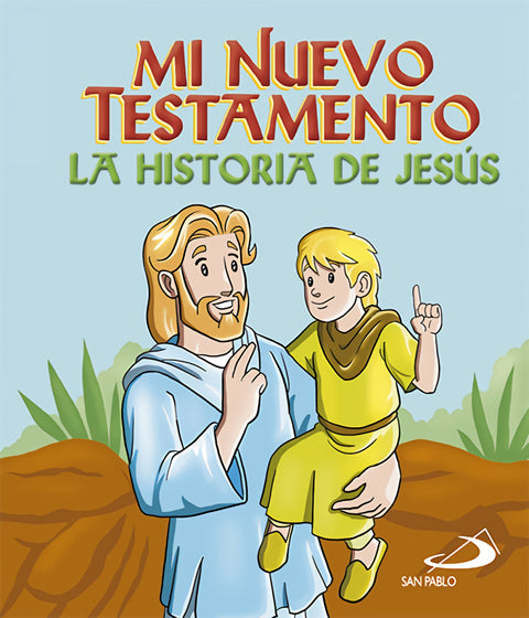  Historia de Jesús, Nuevo Testamento 