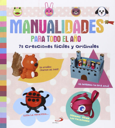 Manualidades para todo el año 