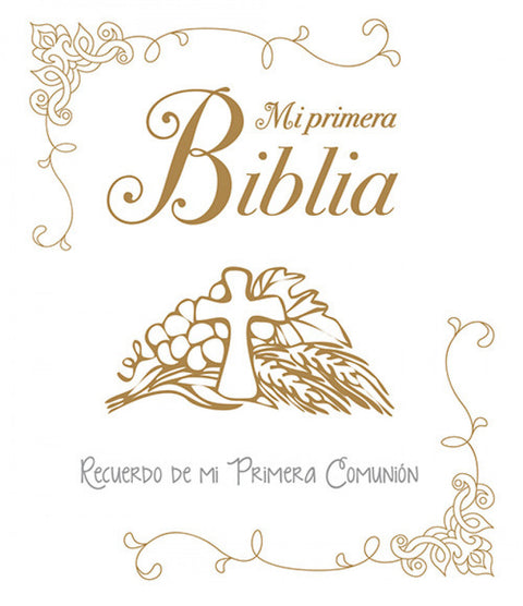  Mi primera Biblia: recuerdo de mi primera comunión 