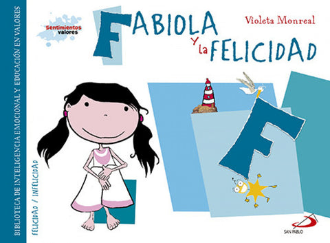  F/fabiola y la felicidad 