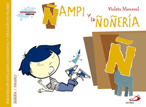  Ñ/Ñampi y la ñoñeria 
