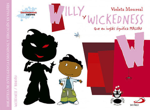  W/Willy y wickedness 