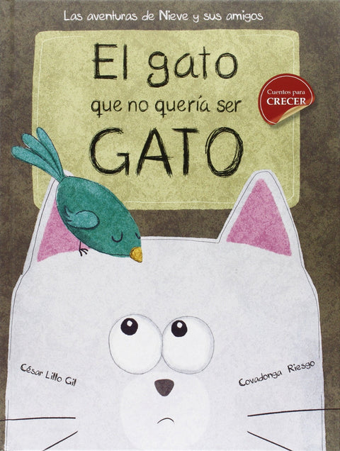  El gato que no quería ser gato 