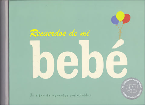  RECUERDOS DE MI BEBÉ 