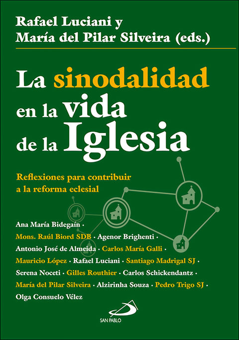  La sinodalidad en la vida de la Iglesia 