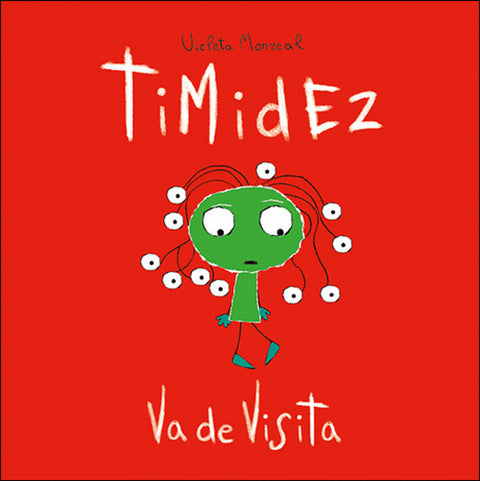  TIMIDEZ VA DE VISITA 