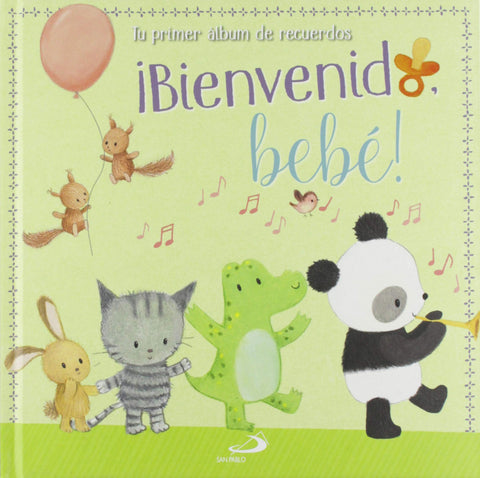  ¡BIENVENIDO, BEBE! 