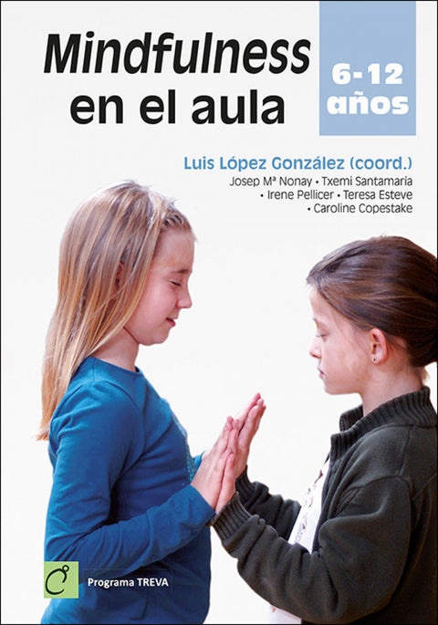  MINDFULNESS EN EL AULA (6-12 AÑOS) 