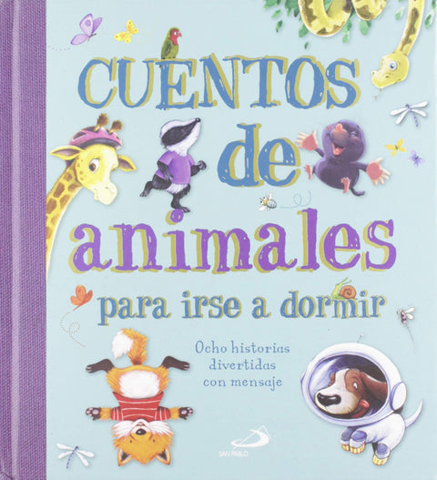  CUENTOS DE ANIMALES PARA IRSE A DORMIR 