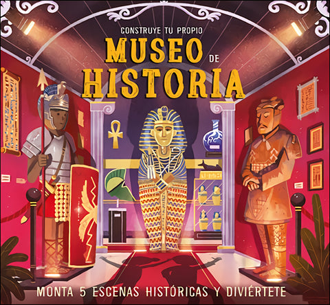  Construye tu propio Museo de Historia 