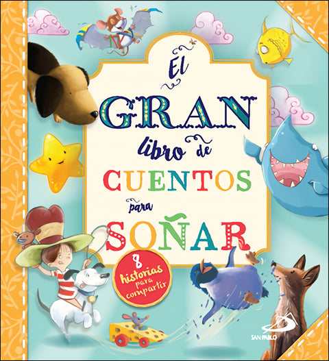  El gran libro de los cuentos para soñar 