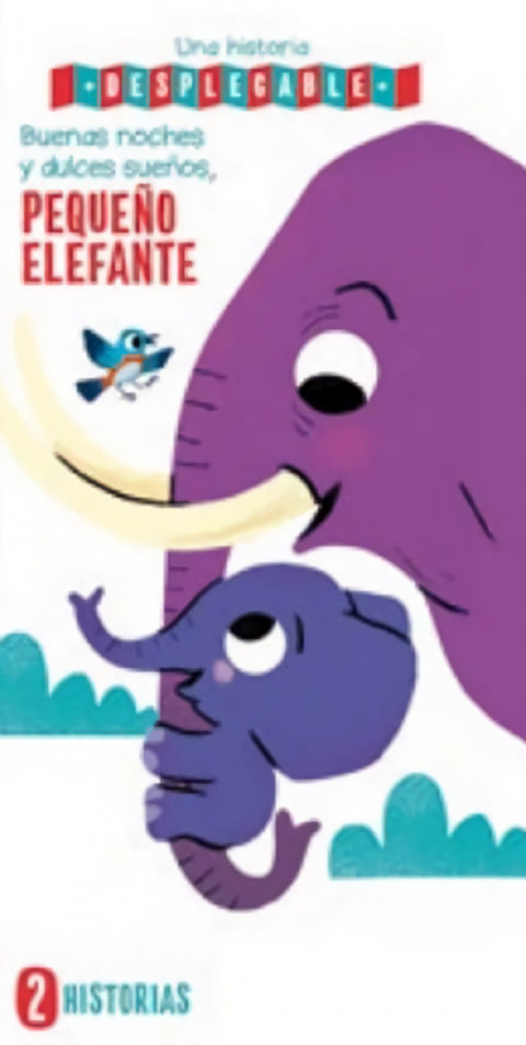 Buenas noches y dulces sueños, pequeño elefante 