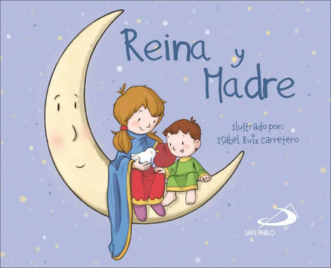  Reina y Madre 