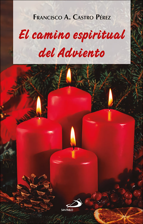  El camino espiritual del Adviento 