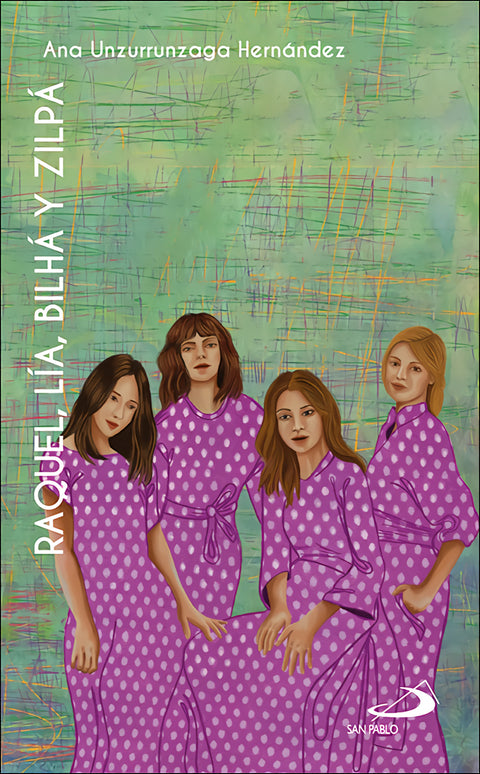  Raquel, Lía, Bilhá y Zilpá 