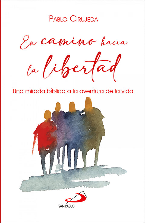  En camino hacia la libertad 