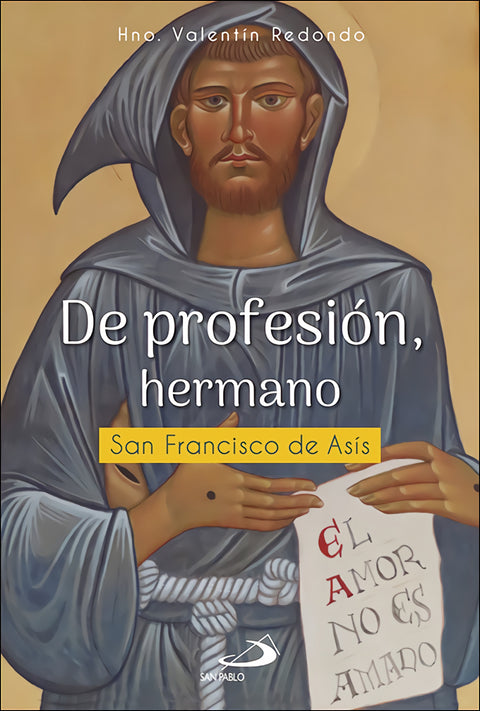  De profesión, hermano 