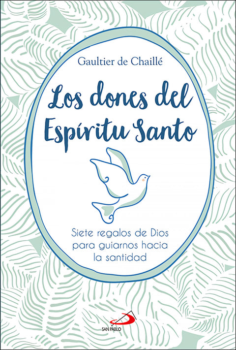  Los dones del Espíritu Santo 
