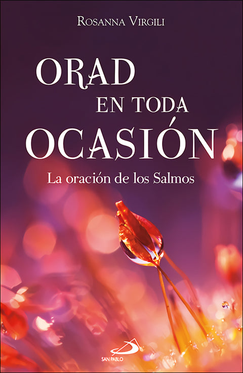  Orad en toda ocasión 