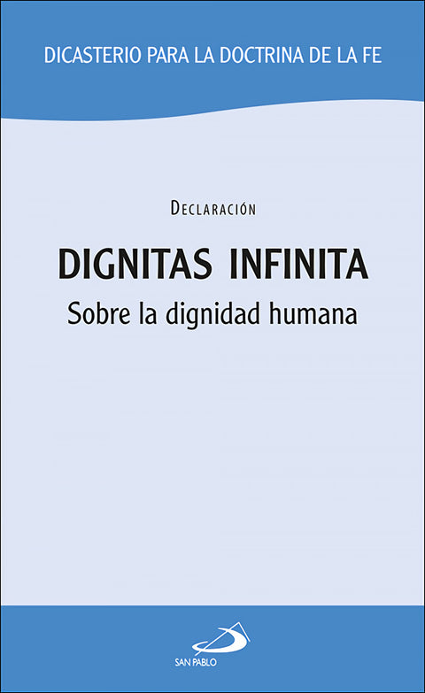  Dignitas infinita 
