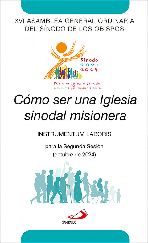  Cómo ser una Iglesia sinodal misionera 