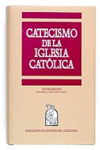  Catecismo de la Iglesia Católica 