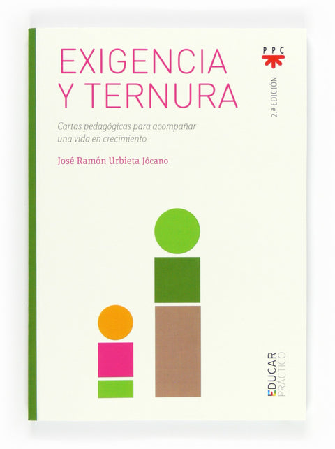  Exigencia y ternura 