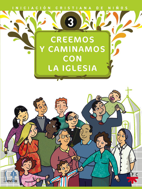  Creemos y caminamos con la Iglesia 