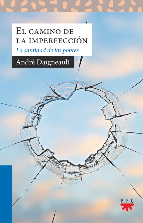  EL CAMINO DE LA IMPERFECCIÓN 