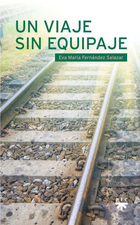  Un viaje sin equipaje 