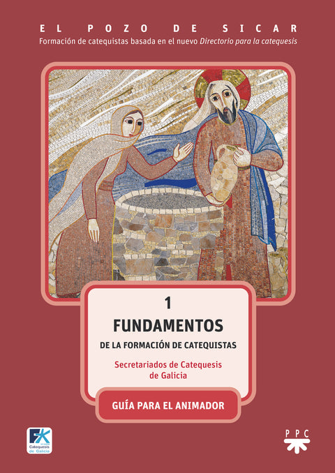  El pozo de Sicar 1. Fundamentos. Guía 