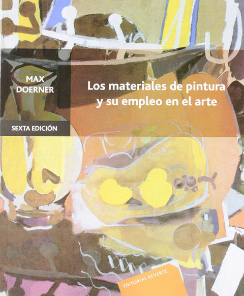  Materiales de pintura y su empleo en el arte 