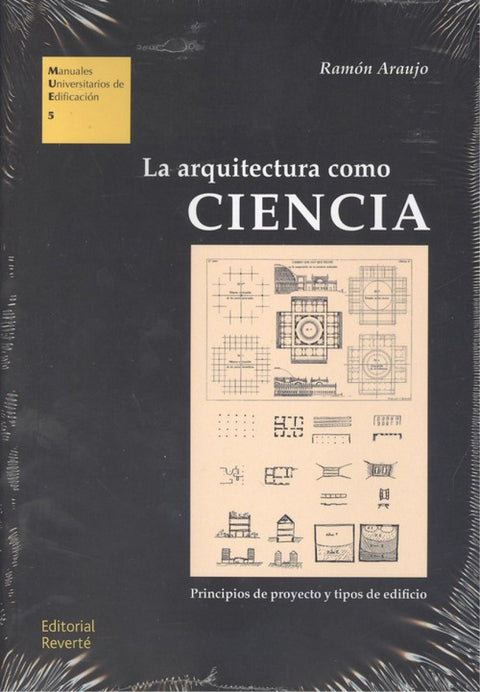  LA ARQUITECTURA COMO CIENCIA 