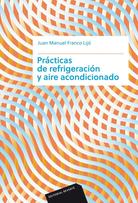  Prácticas de refrigeración y aire acondicionado 