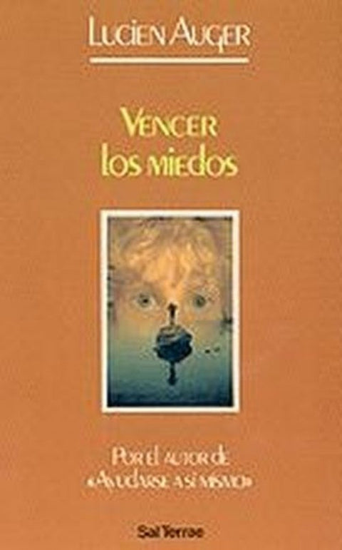  Vencer los miedos 
