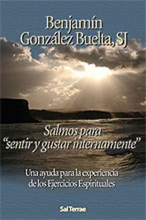  Salmos para sentir y gustar internamente 