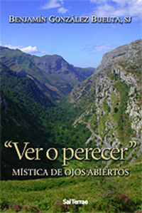  Ver o perecer 