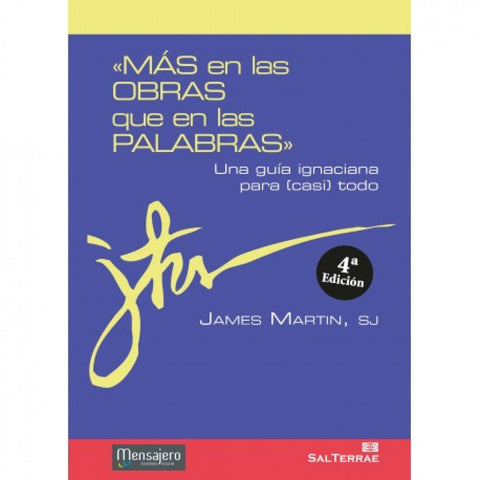  Más en las obras que en las palabras 