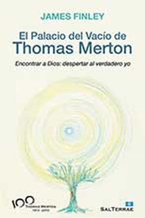  El Palacio del Vacío de Thomas Merton 