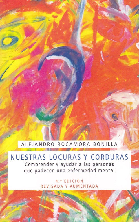  Nuestras locuras y corduras. 