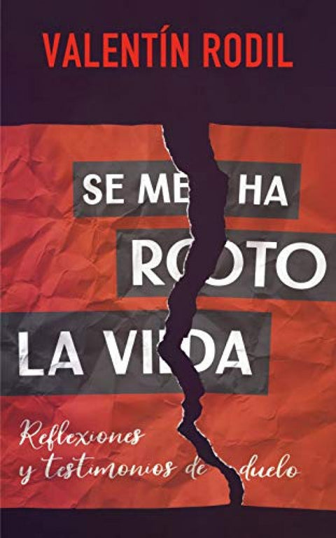  Se me ha roto la vida 