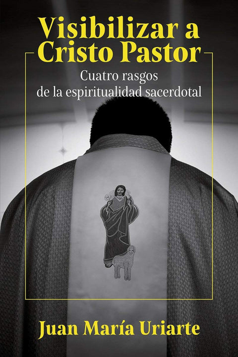  Visibilizar a Cristo Pastor 