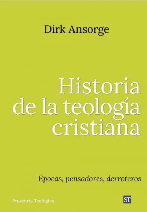  HISTORIA DE LA TEOLOGÍA CRISTIANA 