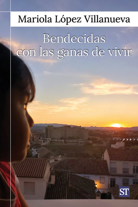  Bendecidas con las ganas de vivir 