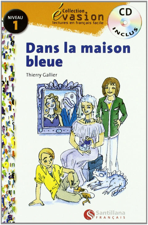  Evasion 1 pack - dans la maison bleue+cd 