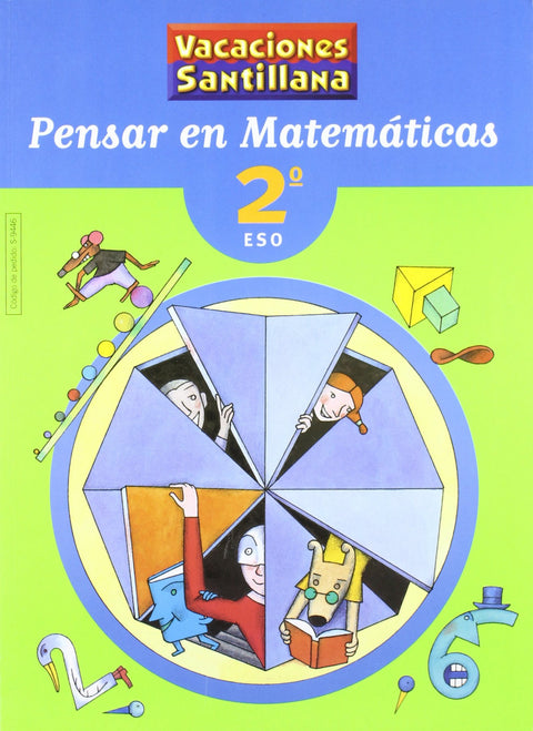  VACACIONES PENSAR EN MATEMATICAS 2 ESO 